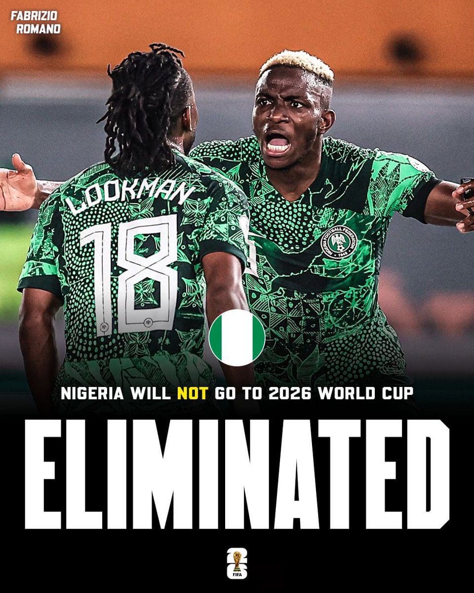 🚨🌍 official: after cameroon, also nigeria are out of the 2026 world cup after losing vs congo ❌ pic.